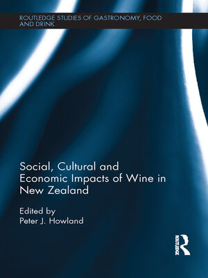 cover image of Social, Cultural and Economic Impacts of Wine in New Zealand.